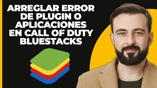 Cómo Arreglar el Error de Plugins o Aplicaciones de Terceros en Call of Duty Bluestacks 2024 [upl. by Kask]