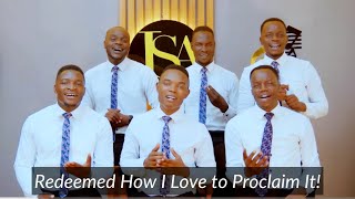 Redeemed How I Love to Proclaim It  Jehovah Shalom Acapella  Christ in Hymns [upl. by Jonathan467]