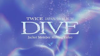 『DIVE』Jacket Member Making Video Digest ver [upl. by Dj]