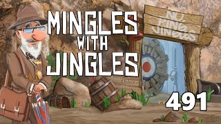 Mingles with Jingles Episode 491 [upl. by Etnaed]