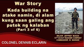 War Story Kada building na pasukin namin di namin alam saan galing putok ng kalaban [upl. by Stephi]