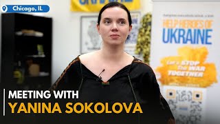 Meeting with Yanina Sokolova in Chicago  Яніна Соколова в головному офісі Help Heroes Of Ukraine [upl. by Kirbie276]