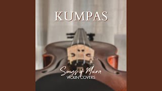 Kumpas Violin Version [upl. by Nagah128]