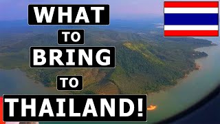 8 Things TO BRING and NOT TO BRING to THAILAND  Packing Guide amp Recommendations [upl. by Airbma624]