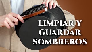 Cómo limpiar y guardar sombreros masculinos fedoras sombreros de copa alta y más [upl. by Ramah]