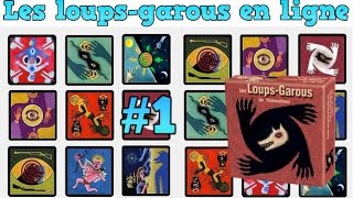 LoupGarou en ligne 1  Présentation et premières games [upl. by Atin]