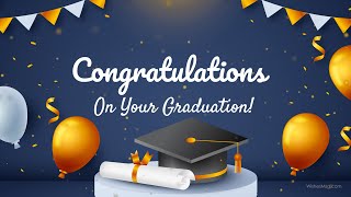 Congratulations On Your Graduation  Wishes Messages and Quotes  WishesMsgcom [upl. by Windham]