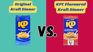 KFC FLAVOURED KRAFT DINNER vs ORIGINAL KRAFT DINNER mac and cheese  WILD WEDNESDAY [upl. by Barbra929]