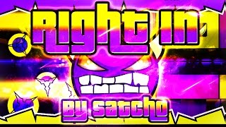 Geometry Dash  Right In 100 GAMEPLAY Online Satcho MEDIUM DEMON [upl. by Danuloff351]