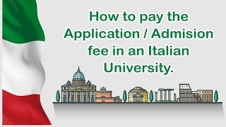 How to Pay AdmissionApplication Fees online In an Italian University  How to Pay by PogoPay System [upl. by Onaicnop]