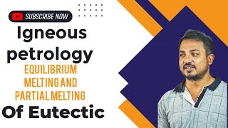 Equilibrium Melting And partial melting of Eutectic \\ SP GEOLOGY [upl. by Maggi]