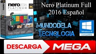 DESCARGAR NERO 2016 PLATINUM FULL ESPAÑOL  PATCH PARA ACTIVARLO PARA SIEMPRE [upl. by Haida14]