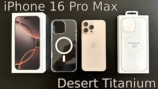 iPhone 16 Pro Max Desert Titanium Unboxing Apple Clear Case  Tempered Glass [upl. by Tanitansy231]