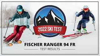 2022 Fischer Ranger 94 FR  SkiEssentials com Ski Test [upl. by Jaquenette]