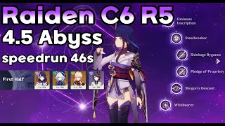 Raiden C6 R5 45 Spiral Abyss Speedrun 46s [upl. by Ysnap685]