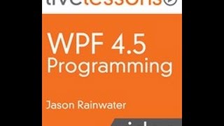 WPF 45 Programming Content Control Basics [upl. by Zamora]