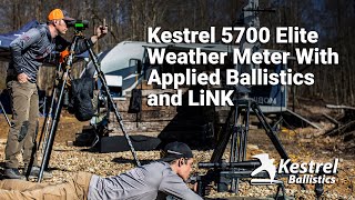 Kestrel 5700 Elite Weather Meter with Applied Ballistics and LiNK [upl. by Dronski481]