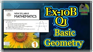 Q1  Ex 10B  D1  Basic Geometry  NSM 7th Edition [upl. by Yenetruoc84]