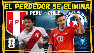 💣Perú Vs Chile  ¿Quien ganara  Claves del partido  Previa [upl. by Israel]