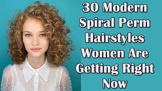 30 Modern Spiral Perm Hairstyles Women Are Getting Right Now [upl. by Dammahom]