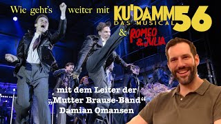 Wie gehts weiter mit KUDAMM 56🕵️ Interview mit Damian Omansen Showbesuch amp Review [upl. by Chapnick667]