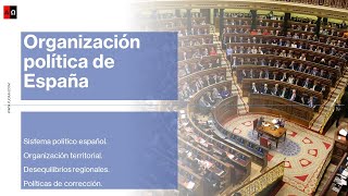 Organización política de España Constitución de 1978 y estado de las autonomías [upl. by Hamil]