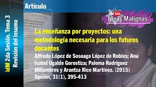 idM 2da CTE2425 Tema 3 La enseñanza por proyectos una metodología necesaria para futuros docentes [upl. by Krusche]