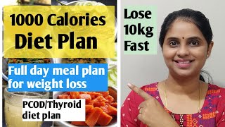 1000 calories diet plan  full day meal plan for weight loss  Diet plan to lose weight fast [upl. by Duvall]