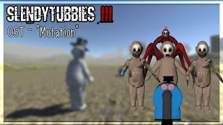 Slendytubbies III  OST  quotMutationquot [upl. by Yruok]