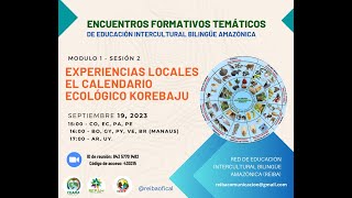 Experiencias locales de Calendario Ecológico Korebaju EFT [upl. by Bogart]