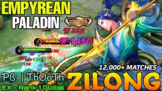 12000 Matches Zilong Empyrean Paladin New COLLECTOR Skin  Top Global Zilong by Ƥß  ƬhOoƬh  ML [upl. by Skardol]