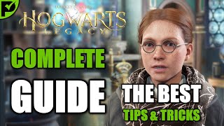 Hogwarts Legacy A Complete Guide to Mastering the Wizarding World The Best Tips amp Tricks [upl. by Griffy]