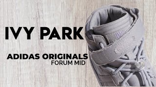 IVY PARK X adidas Originals Forum Mid  Release Info [upl. by Anoy876]