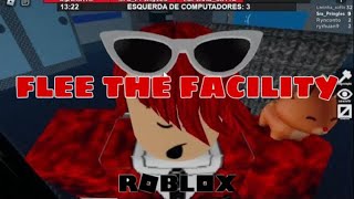 Flee The Facility  ROBLOX [upl. by Roselin]