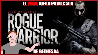 ROGUE WARRIOR El PEOR juego publicado de Bethesda [upl. by God]