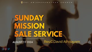 SUNDAY COMMUNION SERVICEMISSION SALE 2024RevCDavid AthisayamCSIAbishekanathar Church [upl. by Hniht278]