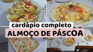 CARDÁPIO COMPLETO PARA ALMOÇO DE PÁSCOA [upl. by Ashia]