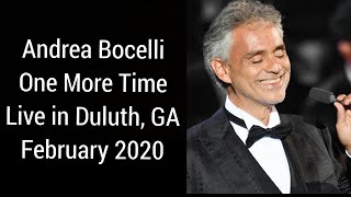 Andrea Bocelli One More Time  Live in Atlanta GA February 2020 Infinite Energy Center [upl. by Dera752]