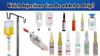 Drip Me Kon Kon Se Injection Lga Sakte hai  Which Injection Can Be added To Drip [upl. by Cherye]