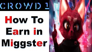 Crowd1 Miggster I How to register on Miggster I How to earn in Miggster [upl. by Earehs420]