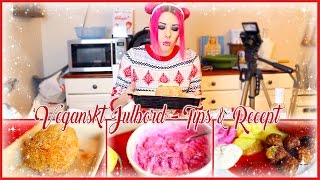 VEGANSKT JULBORD ❤ Tips amp Recept [upl. by Valina]