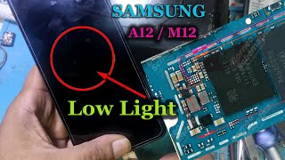 Samsung a127F display light solution  Samsung A12 Low Light repair [upl. by Trebliw]