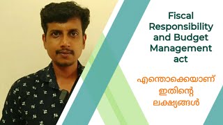 Fiscal Responsibility and Budget Management act  Malayalam  Deepesh Manoharan  LIFE ECONOMICS [upl. by Terpstra677]