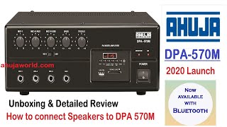 Ahuja DPA 570M with Bluetooth amp USB  New Model 2020 Launch  Speaker connection  UnboxingampReview [upl. by Pan]