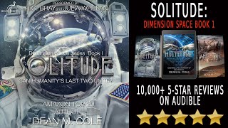 Full RC Bray Audiobook  Solitude Dimension Space Book One  An Apocalyptic Thriller [upl. by Ronica]