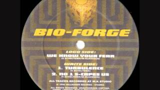 BioForge  No 1 SCapes Us [upl. by Eremehc]