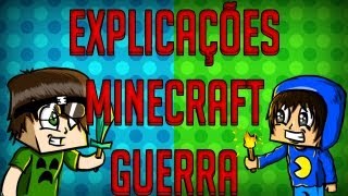 Explicações Minecraft Guerra [upl. by Anomar]