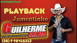 PLAYBACK JUMENTINHO GUILHERME SILVA Guilhermesilva [upl. by Riehl]