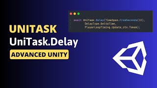 Use UniTask to Delay your Code in Unity [upl. by Ahsekahs]