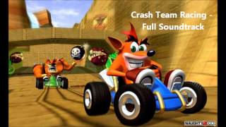 Crash Team Racing  Full Soundtrack All Tracks amp Ingame Audios [upl. by Trinatte497]